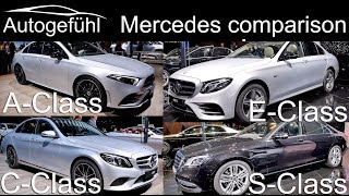 Mercedes AClass vs CClass vs EClass vs SClass sedan comparison  Autogefühl [upl. by Eicrad]