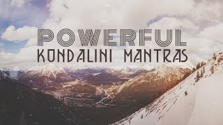 9 POWERFUL KUNDALINI MANTRAS  Mantras for Peace amp Positive Energy [upl. by Nitram409]