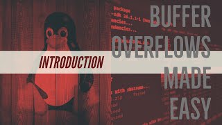 Buffer Overflows Made Easy  Part 1 Introduction [upl. by Kire]