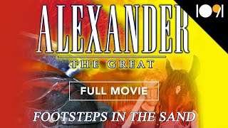 Alexander the Great Footsteps in the Sand FULL MOVIE [upl. by Aley]