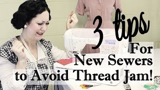 My Sewing Machine Keeps Jamming  3 tips how to stop thread jam and cotton lock for beginner sewer [upl. by Hahcim376]