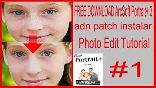 FREE DOWNLOAD ArcSoft Portrait 3 adn patchinstalar ArcSoft PortraitPhoto Edit Tutorial 01Bangla [upl. by Zebulon]