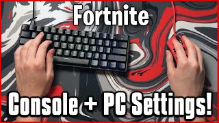 Ultimate Keyboard and Mouse Settings  Sensitivity Keybinds amp More Fortnite PCConsole [upl. by Aicat574]