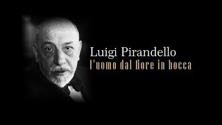 Luigi Pirandello  Audiolibro  Luomo dal fiore in bocca [upl. by Aciras]