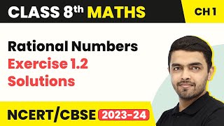 Rational Numbers  Exercise 12 Solutions  Class 8 NCERT Maths Chapter 1 202223 [upl. by Windham]