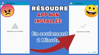 Comment Régler le Problème Application Non Installée Sur Android en 2 Minutes [upl. by Sherrer]