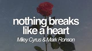 Nothing breaks like a heartMiley Cyrus Lyrics  sub español [upl. by Rebekkah378]