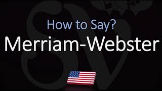 How to Pronounce Merriam Webster CORRECTLY [upl. by Attennhoj369]