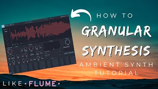 How to Granular Synthesis  Tutorial [upl. by Mercuri]