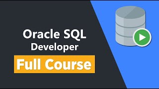 Oracle SQL Developer  Full Course [upl. by Ruthi]