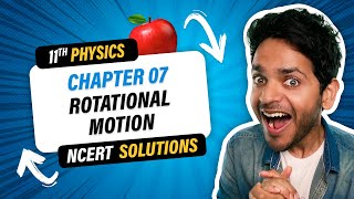 11th Physics NCERT Solutions Oneshot  Chapter 7 Rotational Motion  Vikrant Kirar [upl. by Ennairol]