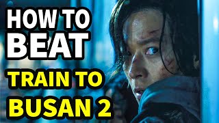 How To Beat ZOMBIE APOCALYPSE in TRAIN TO BUSAN 2 Peninsula [upl. by Yenaled]