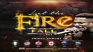 LET THE FIRE FALL DAY 2  NSPPD  18TH AUGUST 2023 [upl. by Sivram]