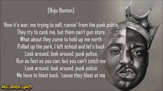 2Pac amp The Notorious BIG  Runnin from tha Police ft Dramacydal Stretch amp Buju Banton Lyrics [upl. by Marcellina571]