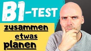 DTZ Telc B1 Mündliche Prüfung Teil 3  etwas zusammen planen  Deutsch lernen [upl. by Thelma389]