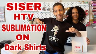 Siser Easy Subli HTV Sublimation ON DARK Garments Step By Step [upl. by Gherlein]