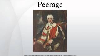 Peerage [upl. by Renraw]