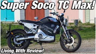 Living with Super Soco TC MAX  Review CBT Legal Electric Motorcycle [upl. by Noyar]