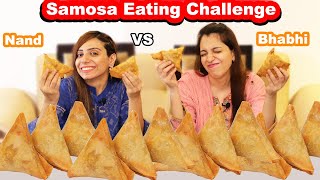 Samosa Challenge Between Nand amp Bhabhi  Ayesha amp Momina [upl. by Memberg]