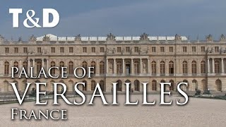 Palace Of Versailles  France  Full Tourist Guide  Travel amp DIscover [upl. by Abisha]