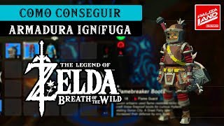 Zelda Breath of the Wild  Como conseguir la armadura Ignífuga Metodo Cavernicola [upl. by Riba396]