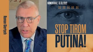 Stop tirom Putina  Roman Giertych komentarz 13032022 [upl. by Sherm219]