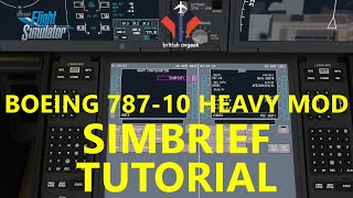 Boeing 78710 Heavy Freeware Mod  Simbrief Integration Tutorial MSFS 2020 Dreamliner Free Addon [upl. by Olimpia]