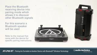 How to Pair the ATLP60BT Wireless Turntable to a Bluetooth® Device [upl. by Ellenod]