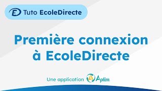 Tutoriel EcoleDirecte officiel  Première connexion [upl. by Lissi501]