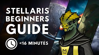 Stellaris 38 Beginners Guide  UNDER 16 Minutes [upl. by Aldridge]