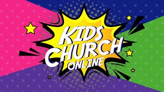 Kids Church Online  Week 1 [upl. by Nogaem]