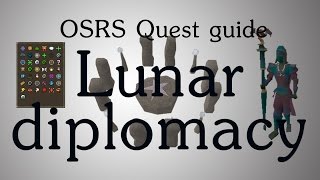 OSRS Lunar Diplomacy quest guide [upl. by Pruchno]