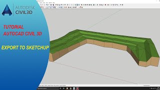 Autocad Civil 3D Export Solid Surface to Sketchup [upl. by Nahsrad]