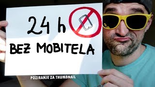 24 sata bez mobitela  VLOG172 [upl. by Ainimreh]