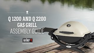 Weber Q 1200 and Q 2200 Kettle Gas Grill Assembly Guide [upl. by Anni444]