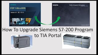 U03 How to Upgrade Siemens S7200 to S71200 Migrate MicroWIN Program to TIA Portal [upl. by Ocramed]