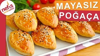 MAYASIZ KOLAY POĞAÇA TARİFİ  Kısa sürede hazırlanabilen bir poğaça [upl. by Jacquie]