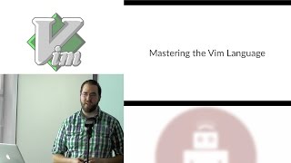 Mastering the Vim Language [upl. by Rachaba]