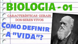 Biologia 01  Como definir a quotvidaquot [upl. by Intyrb274]