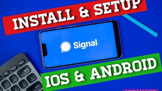 HOW TO INSTALL SIGNAL APP FOR ANDROID AND IOS  Signal App [upl. by Aisha]