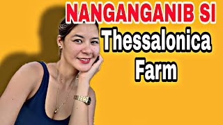 Thessalonica Farm Nanganganib [upl. by Marvella]