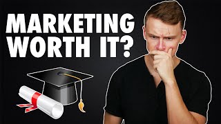 Is a MARKETING DEGREE worth it [upl. by Lough]