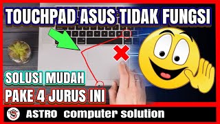 CARA MENGATASI TOUCHPAD LAPTOP TIDAK BERFUNGSI DI WINDOWS 10  ASUS [upl. by Annayd]