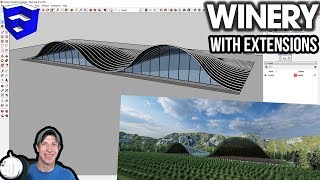 Modeling Complex Structures in SketchUp  The Winery [upl. by Alaj]