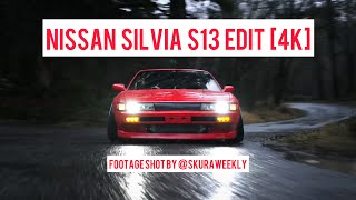 Nissan Silvia S13 EDIT 4K [upl. by Ainavi49]