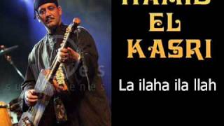 Gnawa  Hamid el Kasri  La ilaha ila llah [upl. by Llered668]