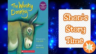 The Wonky Donkey  Story Time For Kids  Shons Stories [upl. by Katey]