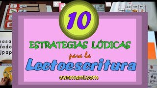 10 ESTRATEGIAS LÚDICAS PARA LA LECTOESCRITURA [upl. by Vharat]