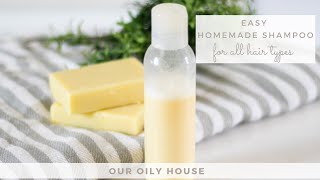 Homemade Shampoo  Simple DIY Shampoo for All Hair Types [upl. by Elockcin]