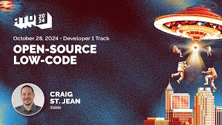 OpenSource LowCode  Craig St Jean [upl. by Layman982]